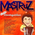  MASTRUZ COM LEITE 